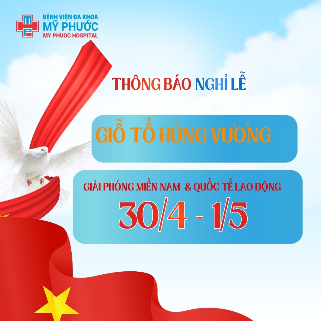 Thông báo lịch nghỉ lễ Giỗ Tổ Hùng Vương, 30/4 & 01/5